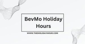 BevMo Holiday Hours