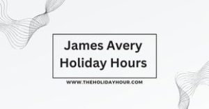 James Avery Holiday Hours