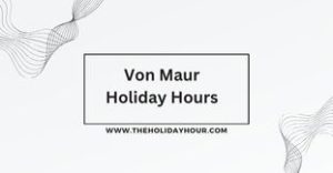 Von Maur Holiday Hours