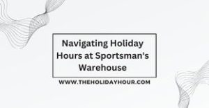 Sportsman's Warehouse Holiday Hours