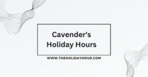 Cavender's Holiday Hours