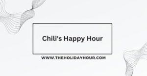 Chili's Happy Hour